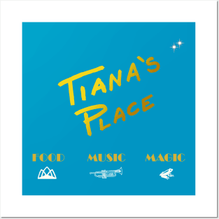 Tiana's Place Tee Posters and Art